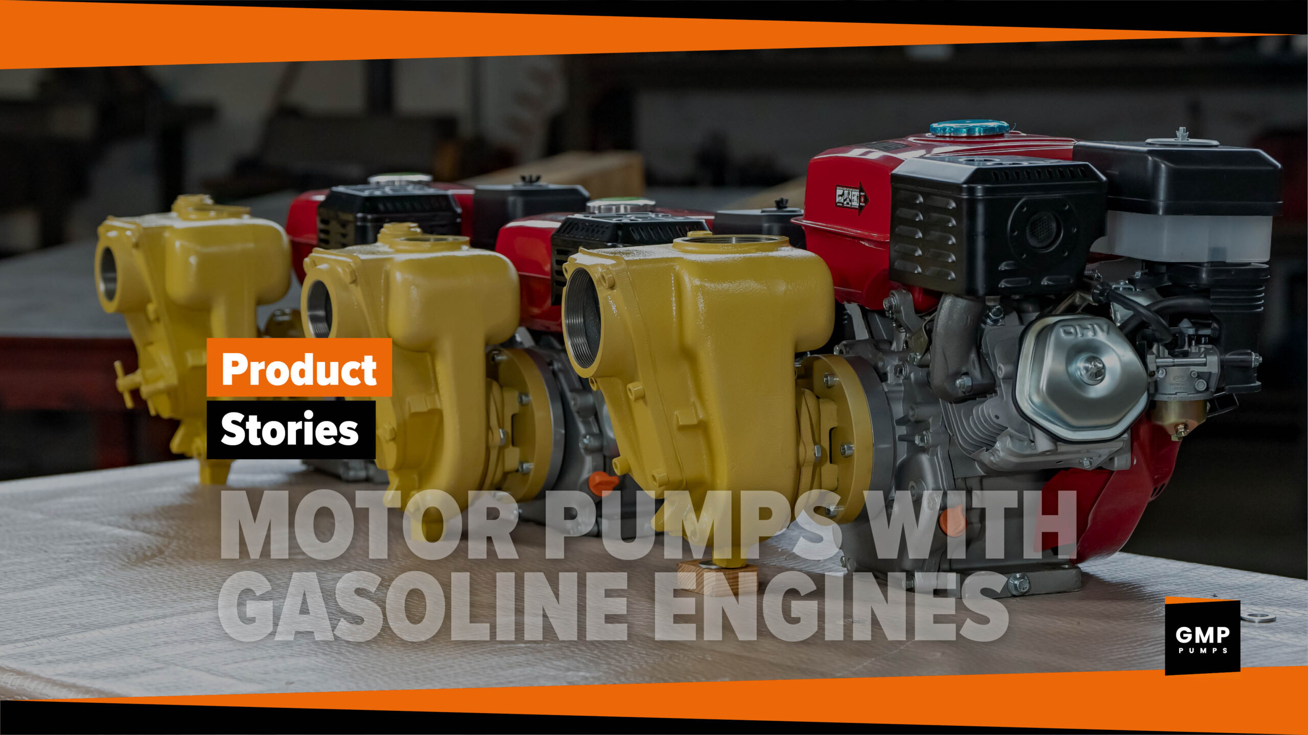 GMP – PRODUCT STORIES – Motopompe Autoadescanti GMP - PRODUCT STORIES - Motopompe Autoadescanti
